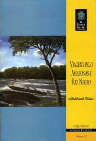 Capa do livro Viagens pelo Amazonas e Rio Negro, de Alfred Russel Wallace