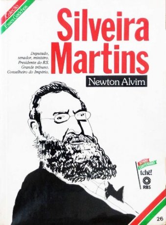 Capa do livro Silveira Martins, de Newton Alvim