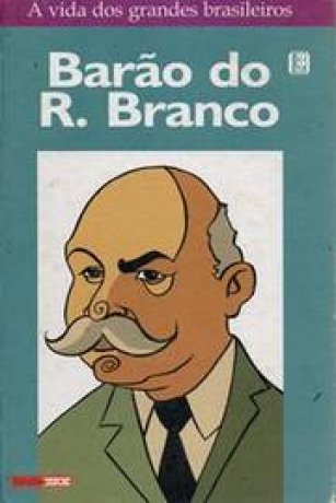 Capa do livro Barão do R. Branco, de Márcio Tavares D`Amaral