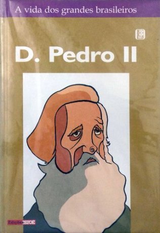 Capa do livro Dom Pedro II, de Sebastião Costa Teixeira Freitas