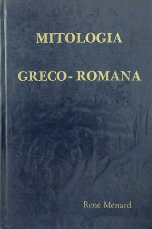 Capa do livro Mitologia Greco-Romana Vol.1, de René Ménard