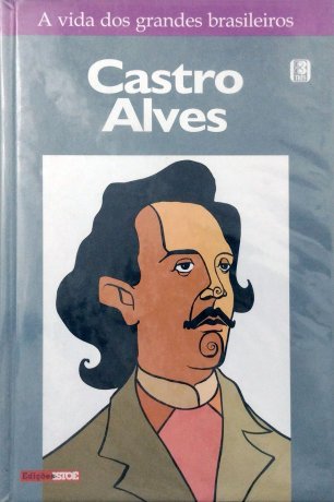 Capa do livro Castro Alves, de Domingo Alzugaray
