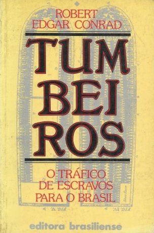 Capa do livro Tumbeiros, de Robert Edgard Conrad