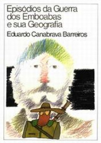 Capa do livro Episódios das Guerras dos Emboabas e sua Geografia, de Eduardo Canabrava Barreiros
