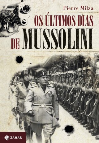 Os últimos dias de Mussolini