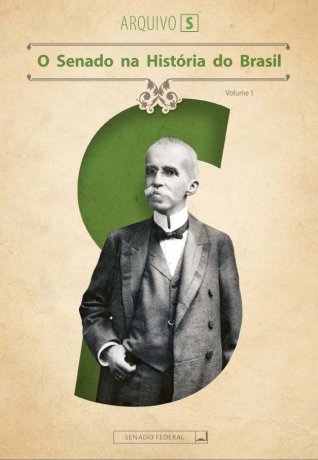 Capa do livro O Senado na História do Brasil 1, de Ricardo Westin