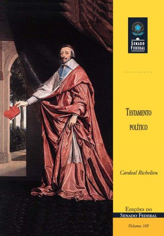 Capa do livro Testamento político, de Cardeal de Richelieu