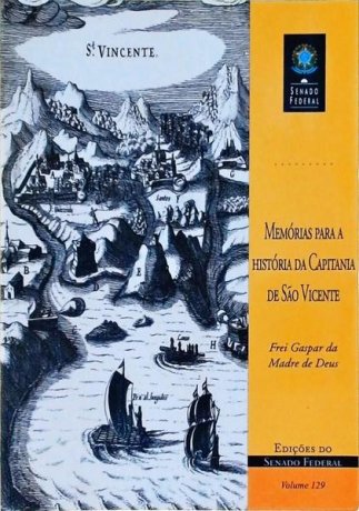 Capa do livro Memórias para a história da capitania de São Vicente, de Frei Gaspar da Madre de Deus