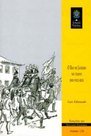 Capa do livro O Rio de Janeiro no tempo dos vice-reis, de Luís Edmundo