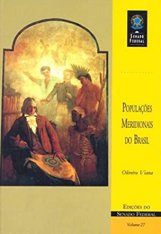 Capa do livro Populações meridionais do Brasil, de Oliveira Viana