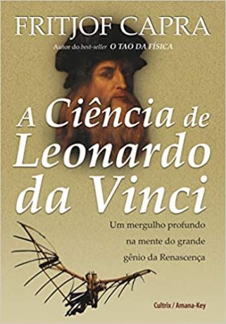 Capa do livro A ciência de Leonardo da Vinci, de Fritjof Capra