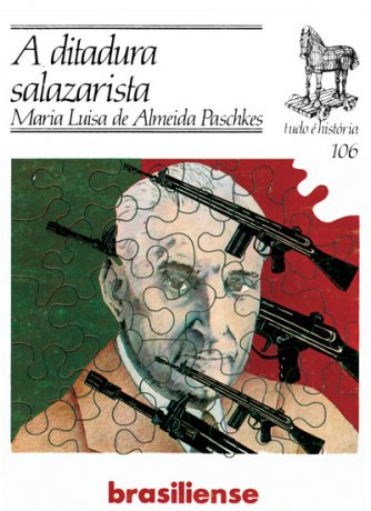 Capa do livro A ditadura salazarista, de Maria Luisa de Almeida Paschkes