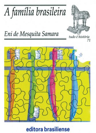 Capa do livro A família brasileira, de Eni Mesquita Samara