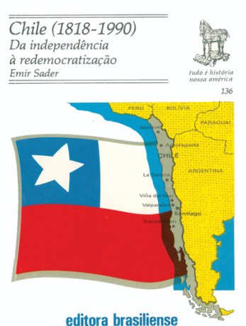 Capa do livro Chile (1818-1990), de Emir Sader