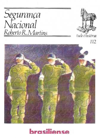 Capa do livro Segurança nacional, de Roberto R. Martins