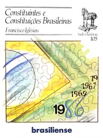 Capa do livro Constituintes e constituições brasileiras, de Francisco Iglésias