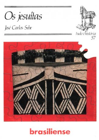 Capa do livro Os Jesuítas, de José Carlos Sebe