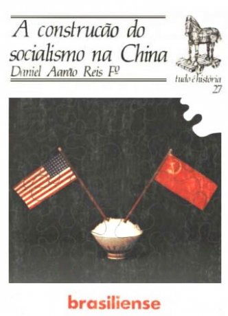 Capa do livro A construção do socialismo na China, de Daniel Aarão Reis Filho
