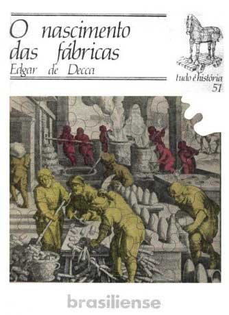 Capa do livro O Nascimento das Fábricas, de Edgar de Decca
