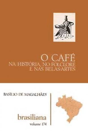 Capa do livro O café na história, no folclore e nas belas-artes, de Basílio de Magalhães