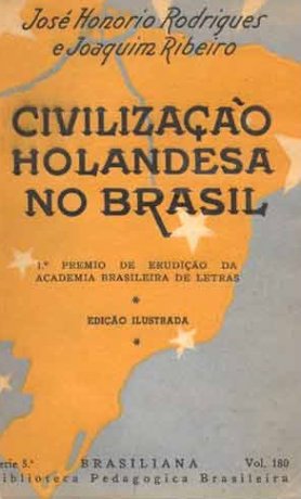 Capa do livro Civilização holandesa no Brasil, de José Honório Rodrigues