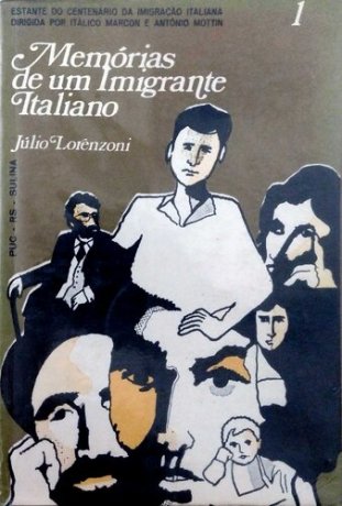 Capa do livro Memórias de um imigrante italiano, de Júlio Lorenzoni