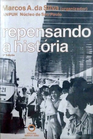 Capa do livro Repensando a História, de Marcos A. da Silva (org.)
