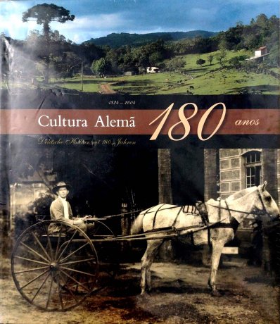 Capa do livro Cultura Alemã 180 anos, de Jorge Luiz da Cunha (org.)