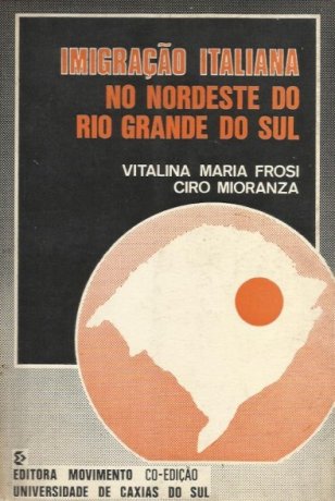 Imigração italiana no nordeste do Rio Grande do Sul