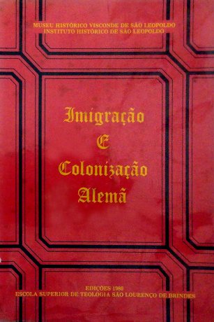 Imigração e colonização alemã